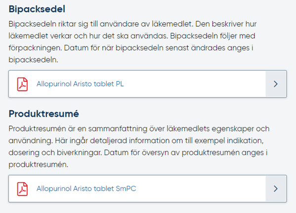 Sök fram aktuellt läkemedel och skrolla därefter ner på sidan som öppnar sig. Valet bipacksedel eller produktresumé öppnar en pdf-fil med all information.