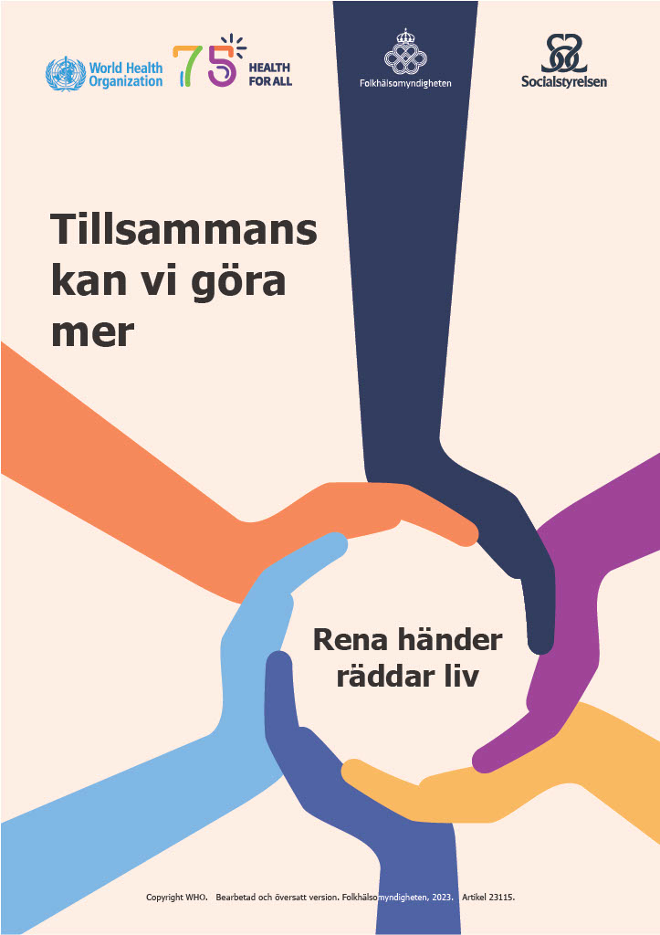 Affisch Tillsammans kan vi göra mer - Rena händer räddar liv