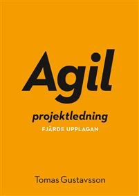 Bilden visar en gul bok som heter Agil projektledning