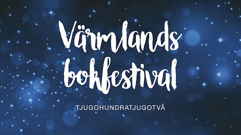 Värmlands bokfestival 2022
